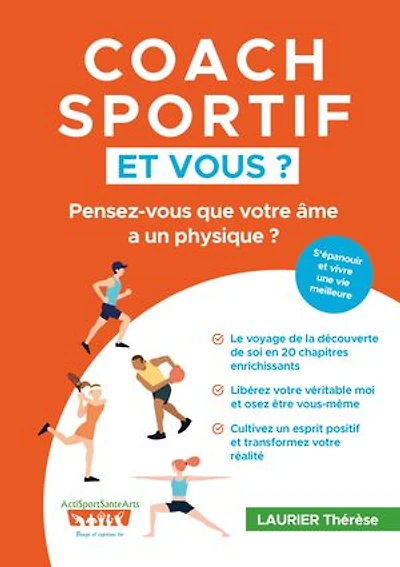 Coach sportif et vous ?: Pensez-vous que votre âme a un physique ?