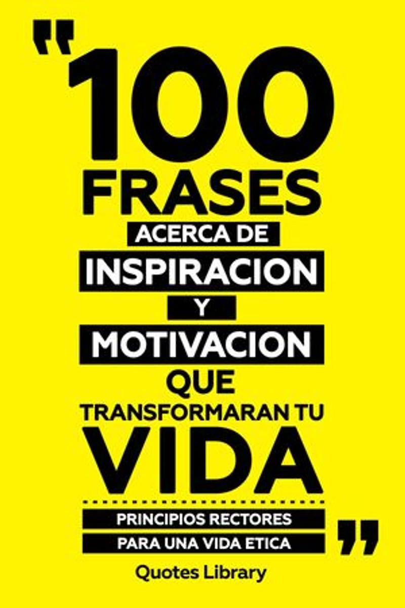100 Frases Acerca De Inspiracion Y Motivacion Que Transformaran Tu Vida - Combustible Para El Alma