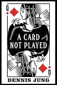 A Card Not Played