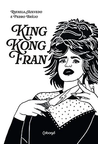 King Kong Fran