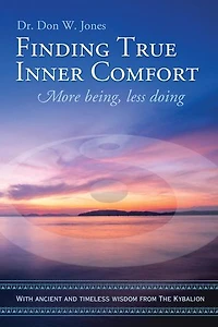 Finding True Inner Comfort: More being, less doing