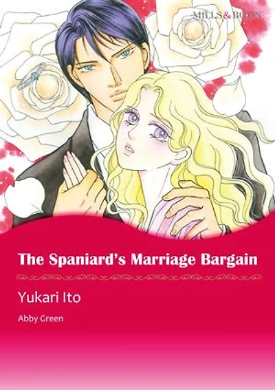 The Spaniard's Marriage Bargain (Mills & Boon Comics): Mills & Boon Comics