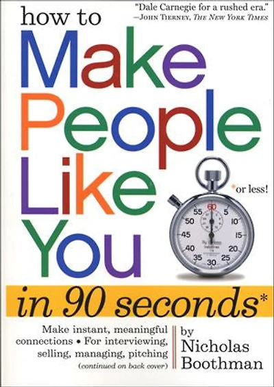 How to Make People Like You 90 Seconds or Less