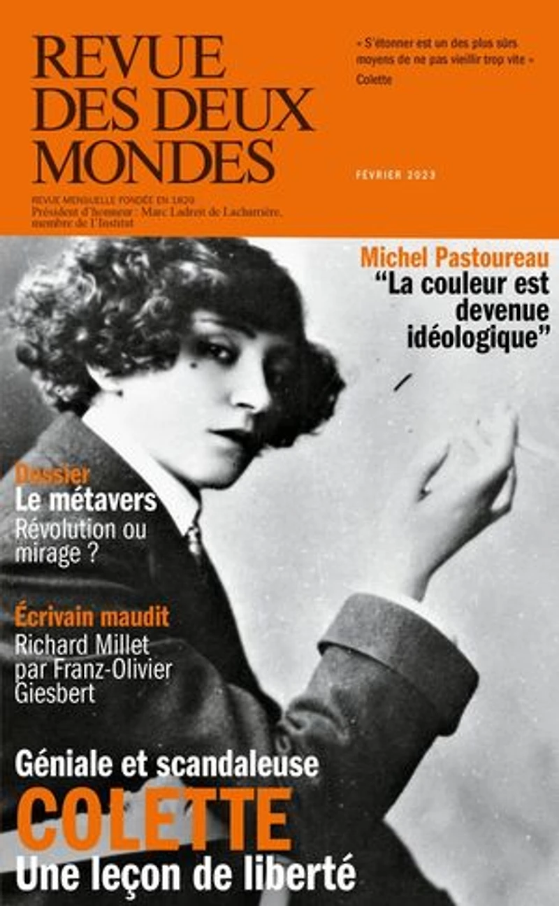 Revue des deux mondes, n°1 (2023). Colette, une leçon de liberté ; Le métavers : révolution ou mirage ?: ?