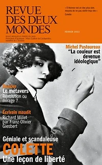 Revue des deux mondes, n°1 (2023). Colette, une leçon de liberté ; Le métavers : révolution ou mirage ?: ?