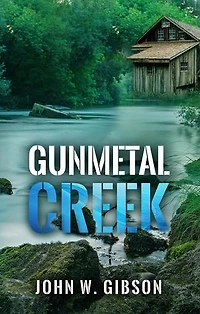 Gunmetal Creek