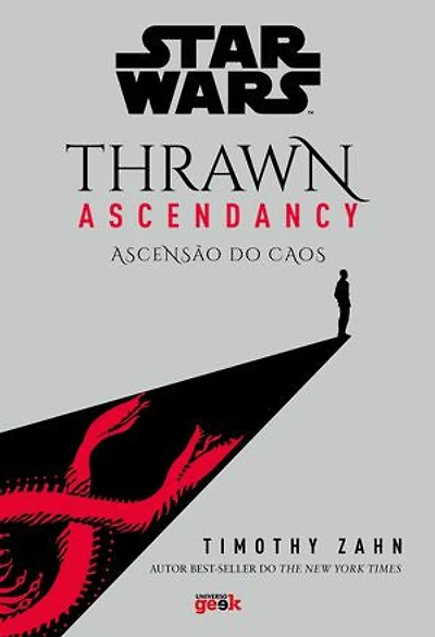 Star Wars: Thrawn Ascendancy Livro 1: Ascensão do Caos