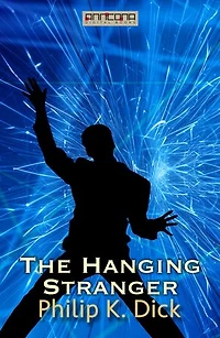 The Hanging Stranger
