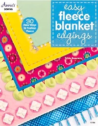 Easy Fleece Blanket Edgings: 30 New Ways To Fashion