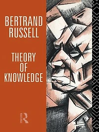 Theory of Knowledge: The 1913 Manuscript