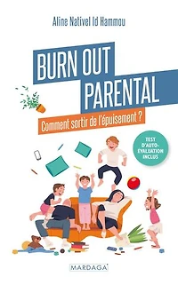 Burn out parental: comment sortir de l'épuisement ?