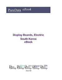 Display Boards, Electric in South Korea: Market Sales