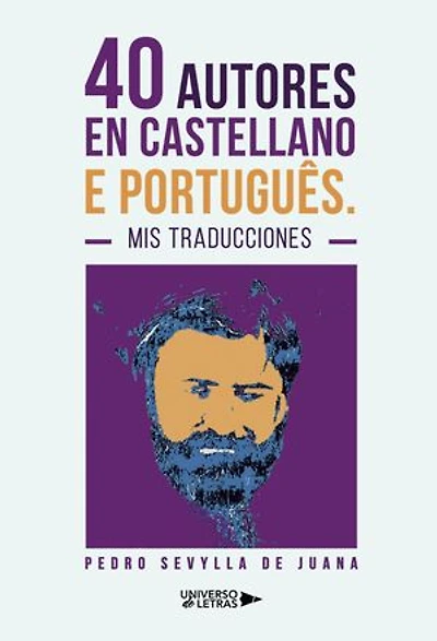 40 autores en castellano e português. Mis traducciones