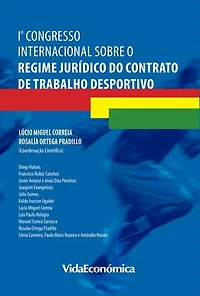 1º Congresso Internacional sobre o Regime Jurídico do Contrato de Trabalho Desportivo