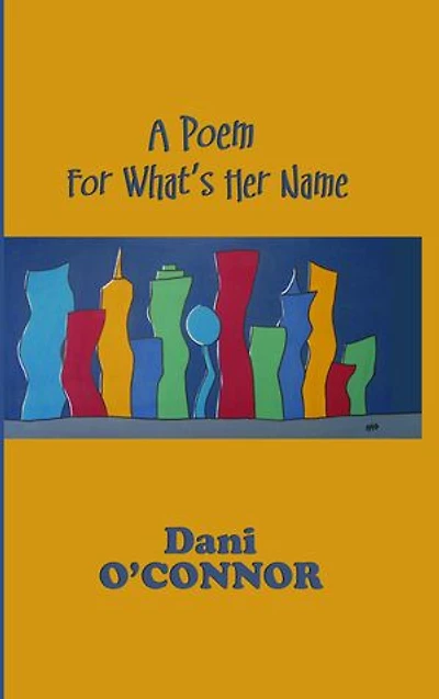 A Poem for What's Her Name