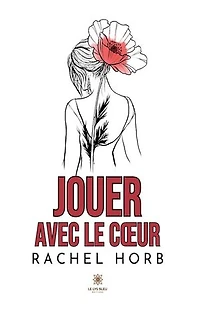 Jouer avec le cœur