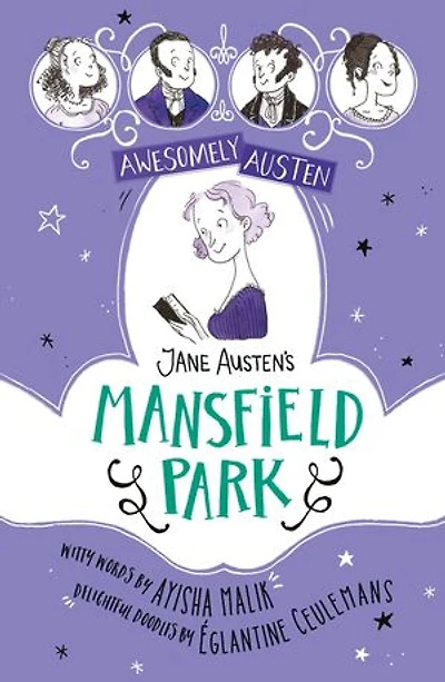 Awesomely Austen - Illustrated and Retold: Jane Austen's Mansfield Park
