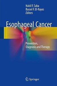 Esophageal Cancer: Prevention, Diagnosis and Therapy