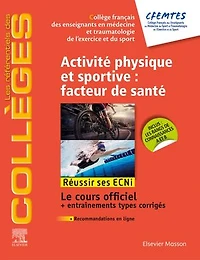 Activité physique et sportive : facteur de santé: Réussir les ECNi