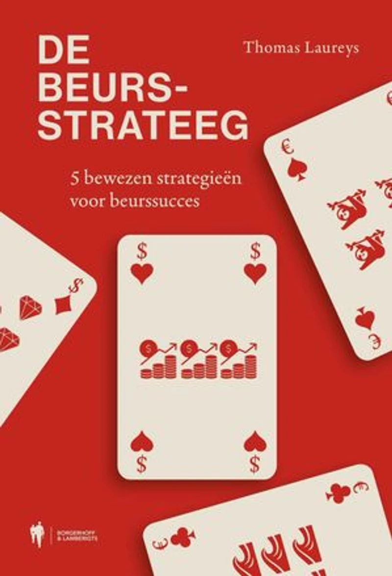 De beursstrateeg: 5 bewezen strategieën voor beurssucces
