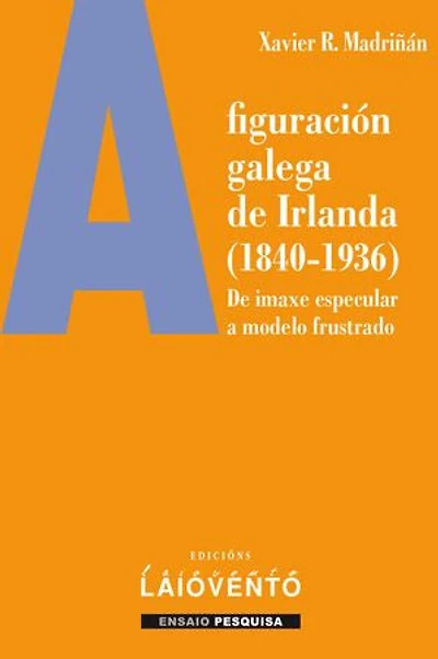 A figuración galega de Irlanda