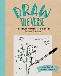 Draw the Verse: A Scripture Memory and Application Tool for Families