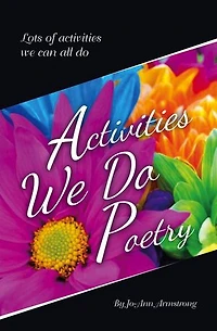 Activities We Do Poetry: Lots of activities we can all do