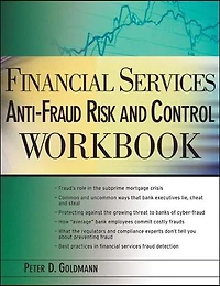Financial Services Anti-Fraud Risk and Control Workbook