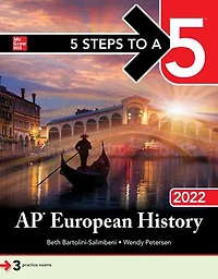 5 Steps To A 5: Ap European History 2022