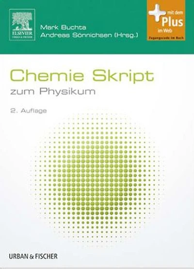 Chemie Skript: zum Physikum