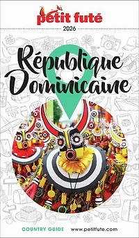 République dominicaine 2025-2026 Petit Futé: 2026