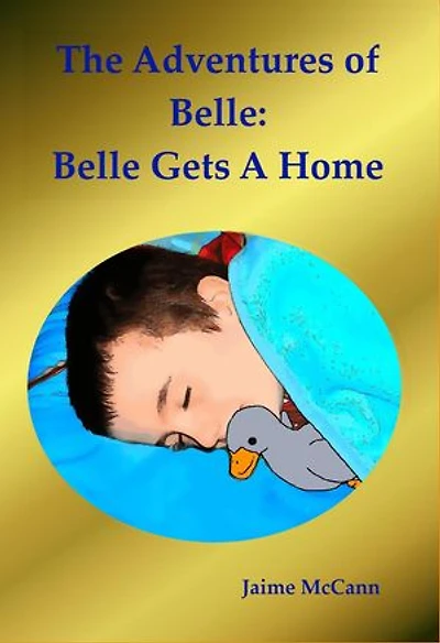 Belle Gets A Home: The Adventures of Belle