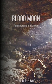 Blood Moon: from the Journal of a Vampyre