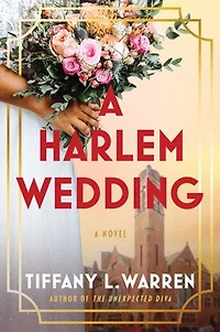 A Harlem Wedding: Novel