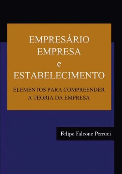 Empresário, Empresa E Estabelecimento