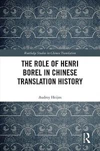 The Role of Henri Borel Chinese Translation History