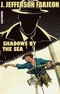 Shadows By the Sea. Illustrated