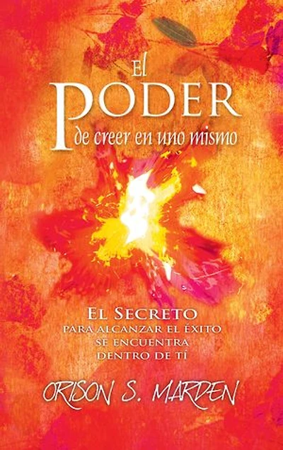 El poder de creer en uno mismo
