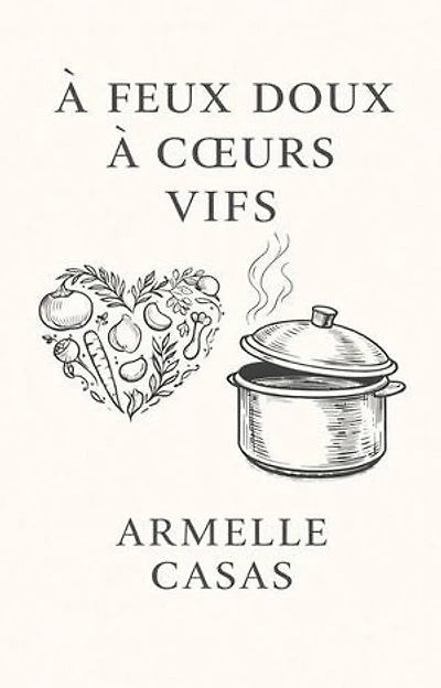 A feux doux, à coeurs vifs