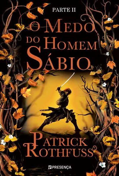 O Medo do Homem Sábio – Parte II: Crónicas do Regicida #2