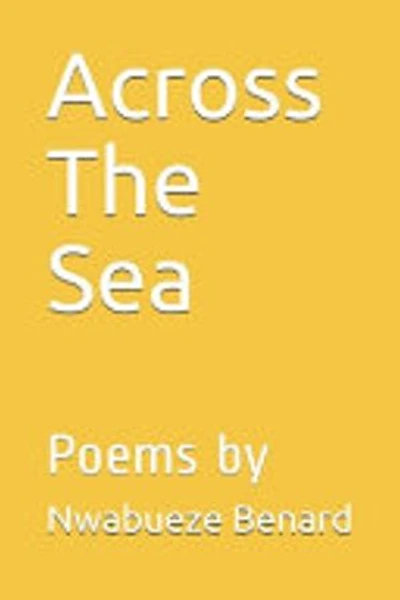 Across The Sea: Poems by