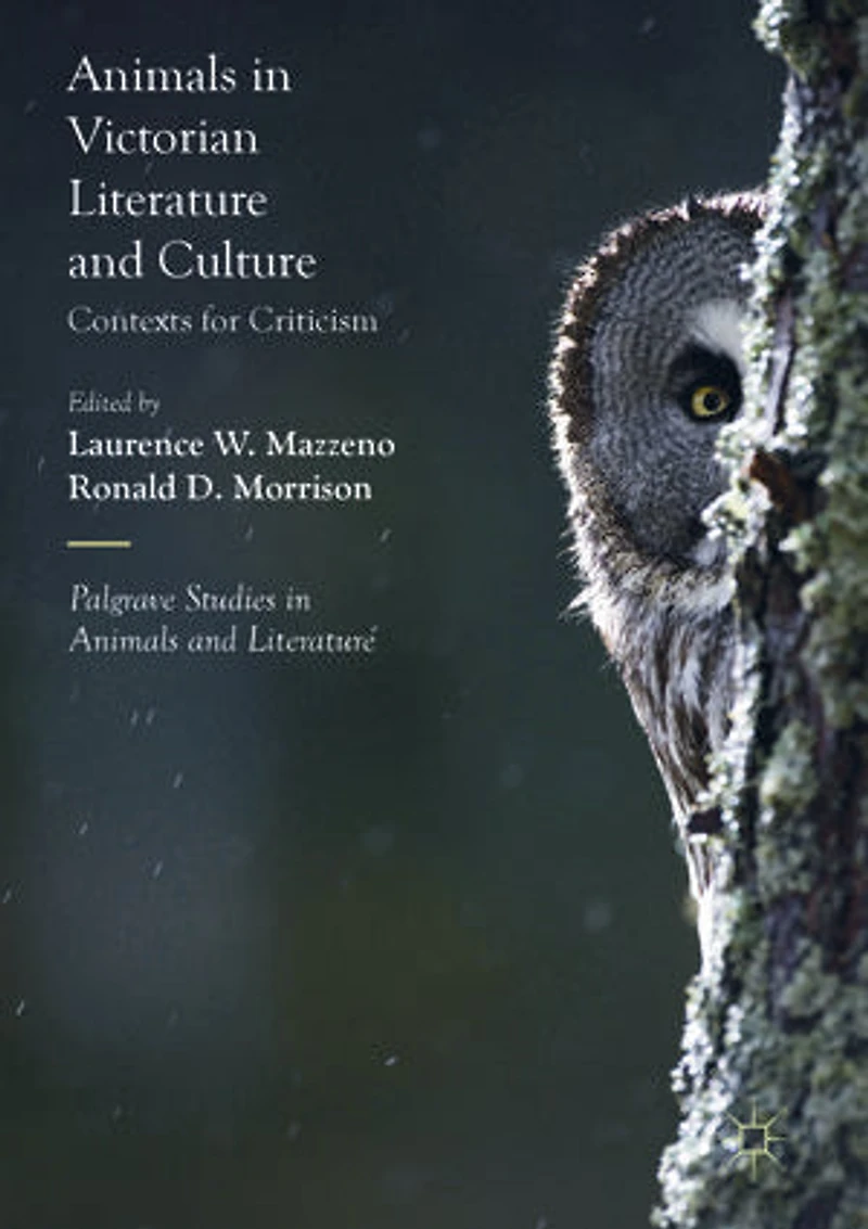 Animals Victorian Literature and Culture: Contexts for Criticism