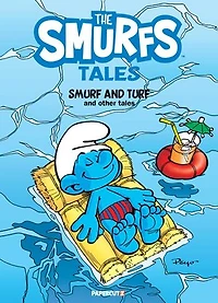 The Smurfs Tales Vol. 4: Smurf & Turf And Other Stories