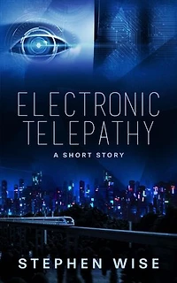 Electronic Telepathy