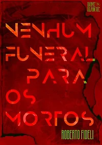 Nenhum Funeral Para os Mortos