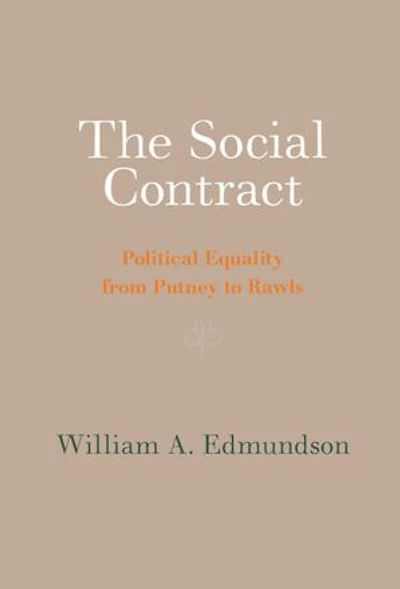 The Social Contract: Political Equality from Putney to Rawls