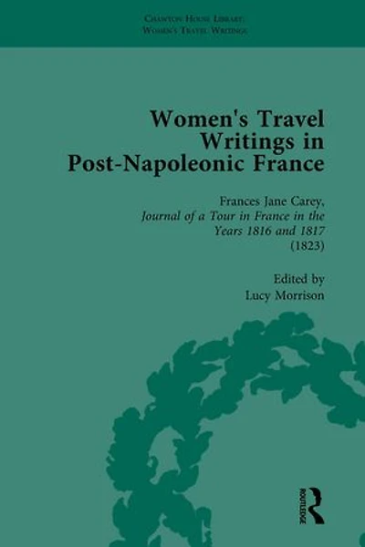 Women's Travel Writings in Post-Napoleonic France