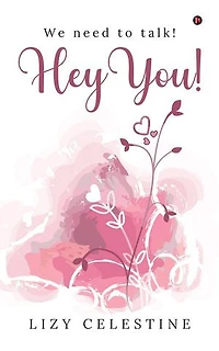 Hey You!: We need to Talk!