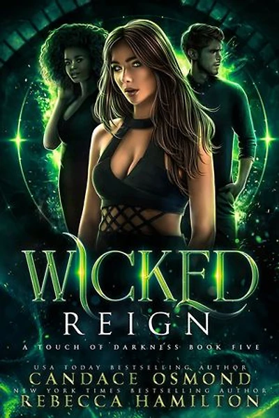 Wicked Reign: Enemies to Lovers Witch Academy Romance