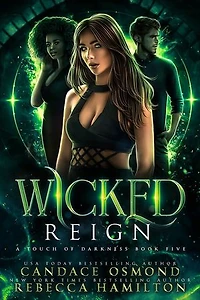 Wicked Reign: Enemies to Lovers Witch Academy Romance